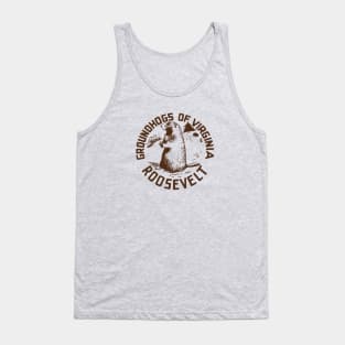 Groundhogs of Virginia for Franklin D Roosevelt Tank Top